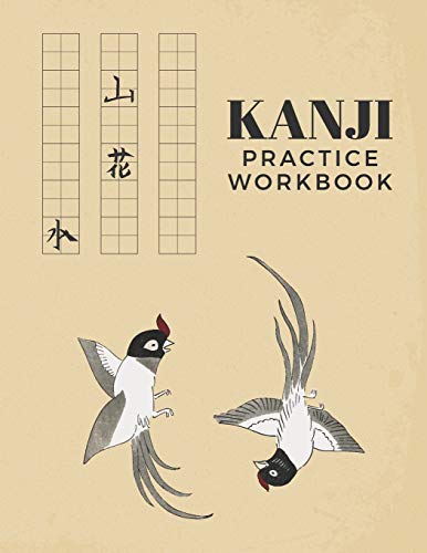 Kanji Practice Workbook: Kanji Notebook for Students and Beginners with Blank Genkouyoushi paper von Independently published